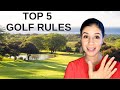 Golf Rules You Need To Know | Top 5 for Beginner Golfers