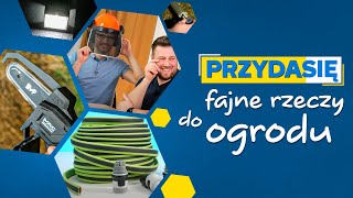 To Ci się przyda! Praktyczne narzędzia i gadżety do ogrodu #2