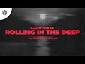 Mannymore - Rolling in the Deep