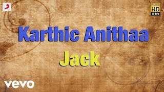 Karthic Anithaa - Jack Tamil Video | Rathan, Manju