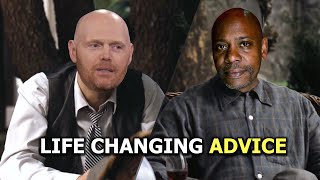Bill Burr - Advice from Dave Chappelle