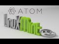 Install GitHub's Atom Text Editor (32-bit & 64-bit) in Linux Mint / Ubuntu Via PPA