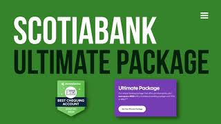 Why the Scotia Ultimate Package won The Best Chequing Account award