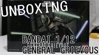 Unboxing : BANDAI STARWARS 1/12 General Grievous