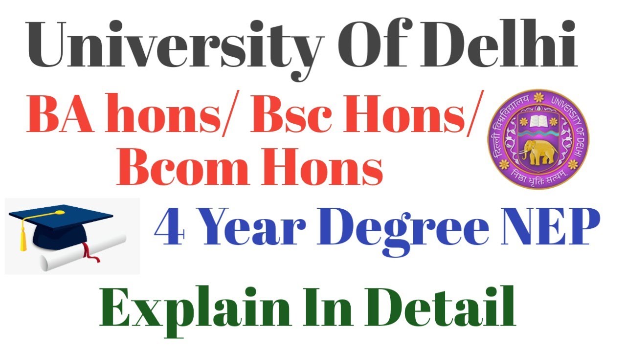 DU NEP BA Hons/ Bsc Hons/ Bcom Hons 4 Year Degree Explain In Detail ...