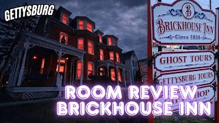 Room Review of the Haunted BrickHouse Inn in Gettysburg Pennsylvania