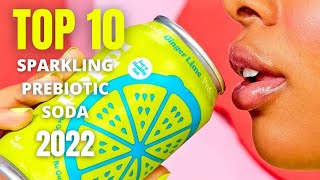 Top 10: Best Sparkling Prebiotic Soda 2022 | w/ Gut Health & Immunity Benefits