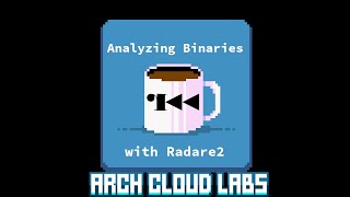 Analyzing Binaries with Radare2