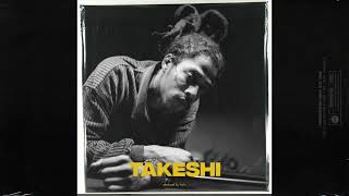 [FREE] Japanese Type Beat 'Takeshi'