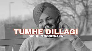 Tumhe Dillagi  - Sidhu Moose Wala  2023 Song
