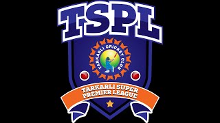 TSPL 2025 || TARKARLI SUPER PREMIER LEAGUE || DAY 1