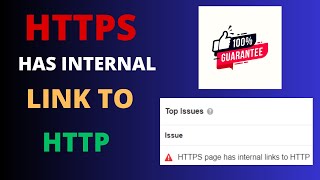 How to Fix HTTPS page has internal links to HTTP [100% Working]
