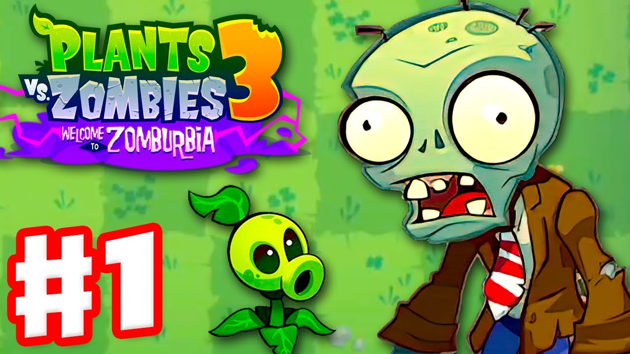 Plants Vs Zombies 3 Welcome To Zomburbia Gameplay Walkthrough Part