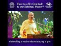 vyasa puja meditations – how to offer gratitude to our spiritual master hh radhanath swami