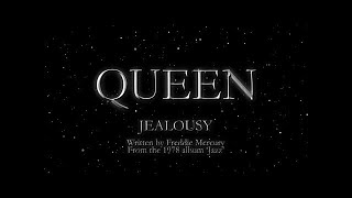 Queen - Jealousy (Official Lyric Video)