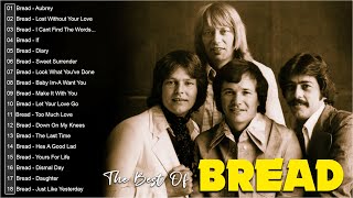BREAD Greatest Hits Full Album - The Best Songs Of BREAD 2021