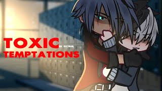 Toxic Temptations : BL GCMM || ORIGINAL || 80K+ SPECIAL