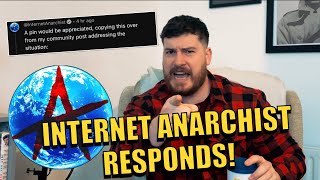 The Internet Anarchist Responded!