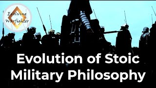 Evolution of Stoic Military Philosophy: Spartans to Clausewitz