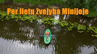 Per lietų plaukiu Minijos upėje ir žvejoju. Bandau naują kajaką.