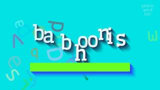 HOW TO SAY BABOONISH?