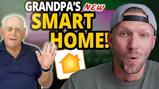 I set up a smart home for Grandpa!