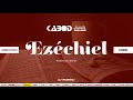 « Ézéchiel » L'Ancien Testament / La Sainte Bible, audio VF Complète