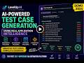 The Future of QA: AI-Powered Test Case Generation with Real App Intelligence