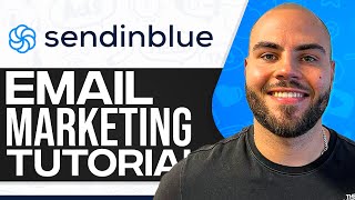 SendInBlue (New: Brevo) Email Marketing Tutorial 2025 (Full In-Depth Tutorial)