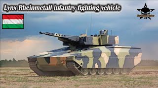 Hungary became the first to order the $2 billion Lynx Rheinmetall infantry fighting vehicle!