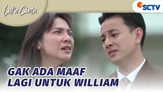 Nasib William Berakhir, Salma Begitu Membencinya! | Luka Cinta Episode 175