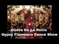 Spain | Part TWO | Cueva De La Rocio | Gypsy Flamenco Dance Show