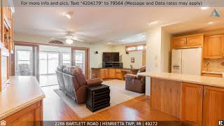 Priced at $435,000 - 2286 BARTLETT Road, Henrietta Twp, MI 49272