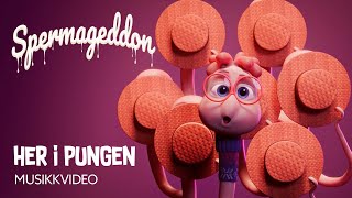 Her i pungen | Musikkvideo | Spermageddon | På kino 28. februar