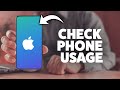 How To Check Phone Usage On iPhone - 2026 Step-By-Step Tutorial