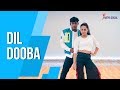 Dil Dooba Ft. Sneha Kapoor | Dance Video | Natya Social Choreography