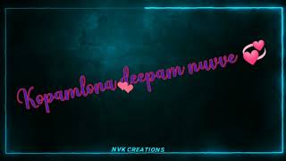 Okey Oka Lokam Nuvve song / colourful lyrics whatsapp status video / NVK CREATIONS