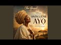 ONÍMÁJẸMÚ AYỌ̀ (The Keeper of Joy)