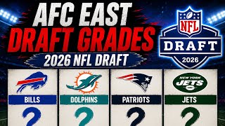 AFC EAST DRAFT GRADES: 2026 NFL DRAFT ‼️