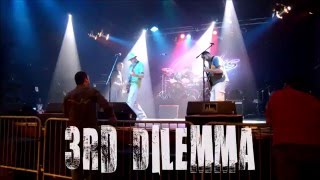 3rd Dilemma live @ Clicks Live! - 3-05-2016