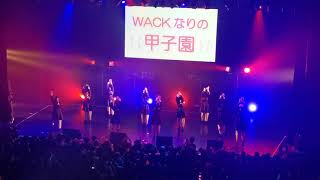 GANG PARADE WACKなりの甲子園 / 赤坂ブリッツ / 20200103