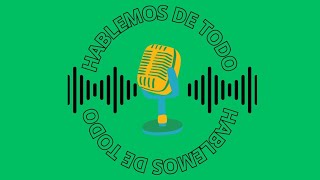 HABLEMOS DE TODO   01-02-2025