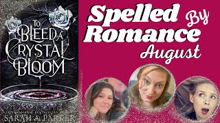 Spelled by Romance Reading Sprints | To Bleed A Crystal Bloom