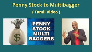 Penny Stock to Multibagger | Best fundamental Penny Stock less @ 50 ( Tamil Video )  -Sathish Kumar