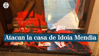 Atacan la casa de Idoia Mendia con pintura roja y panfletos de \