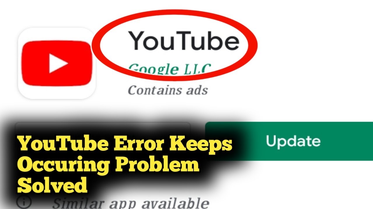 Fix Youtube Error Keeps Occurring Problem Solved Youtube