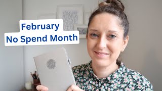 Feb no spend month review | simple living | minimalist budget