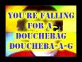 Shane Dawson - Douchebag (Lady Gaga