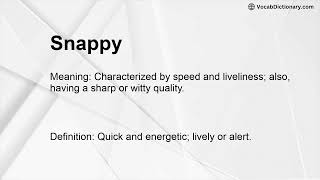 Snappy Meaning