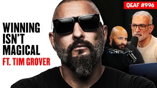 Most People Don't Understand This About Winning Ft. Tim Grover - Ep 996 Q&AF